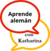 Logo del negocio "aprende alemán con katharina", el logo representa dos bocadillos de comic de conversación, uno encima del otro. Él de arriba está con el bordo grueso y rojo y con el texto en negro sobre fondo blanco diciendo aprende alemán; el bocadillo debajo con un bordo grueso y amarillo dorado dice con Katharina.